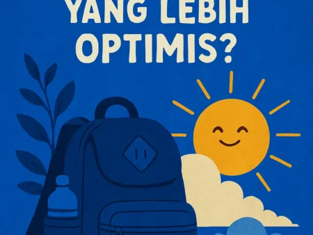 Bagaimana Menjadi Pribadi yang Lebih Optimis?