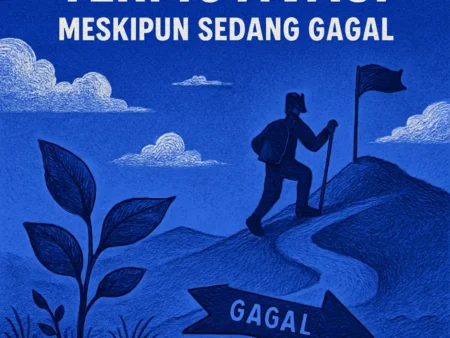 Cara Tetap Termotivasi Meskipun Sedang Gagal